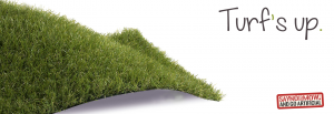 Turf's Up Artificial Grass Banner